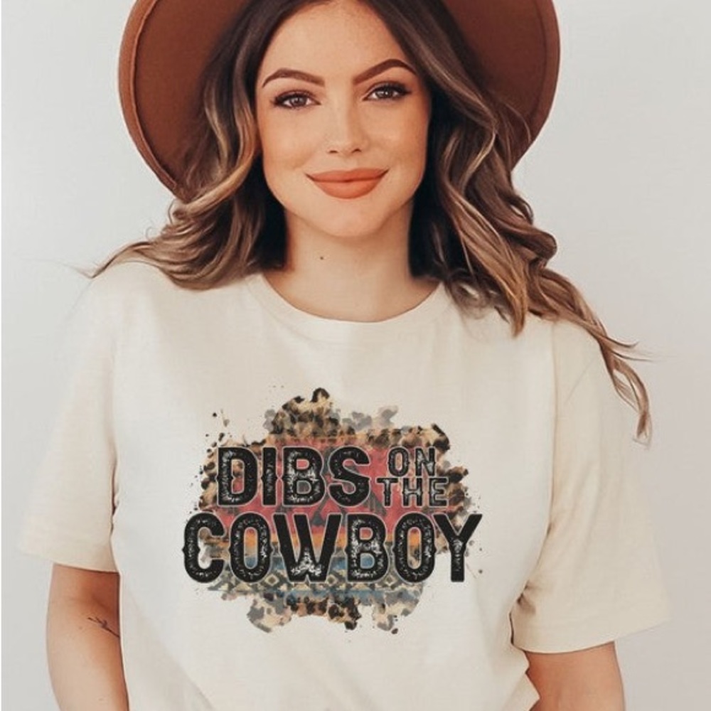 Dibs on the Cowboy Graphic Tee